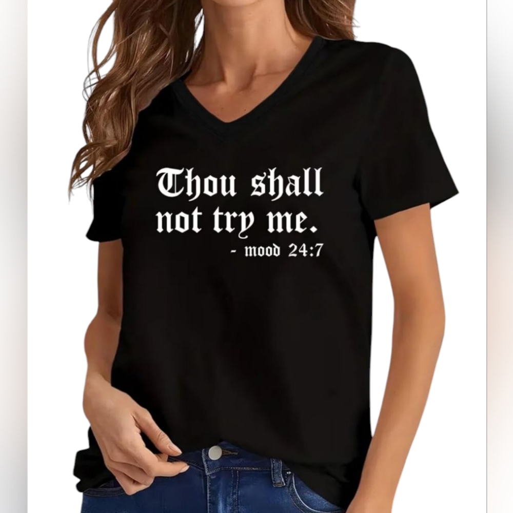 🆕 Women's Black T-shirt With White: Thou Shalt Not Try Me Screen Print